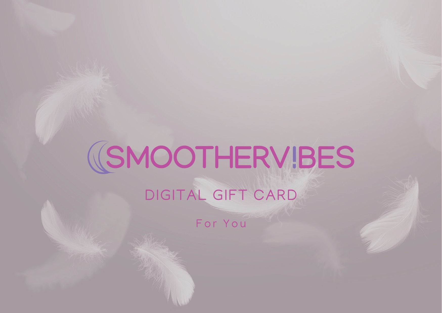 SmootherVibes digital gift card with soft feathers and purple branding