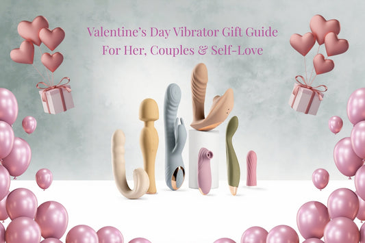Valentine’s Day vibrator gift guide featuring body-safe vibrators for her, couples, and self-love